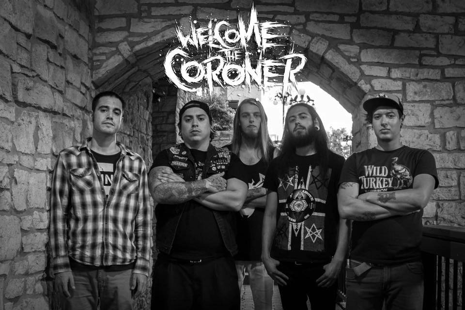Welcome the Coroner