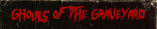 Ghouls of the Graveyard