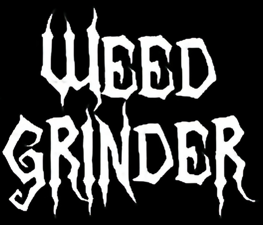 Weedgrinder