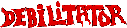 Debilitator
