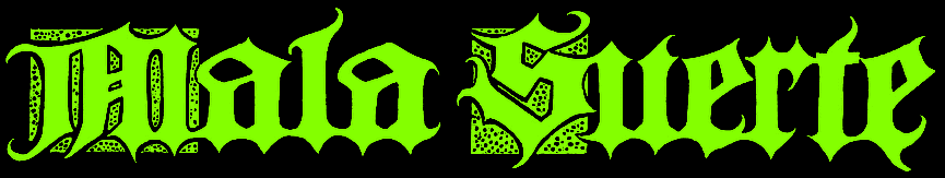 Mala Suerte logo
