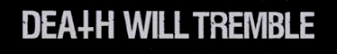 Death Will Tremble logo