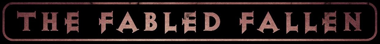 The Fabled Fallen